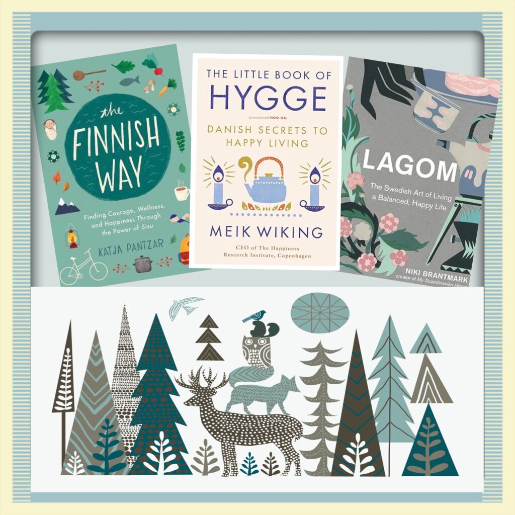 The Nordic Secrets Of Happiness - 3 Books To Inspire You To Live A ...